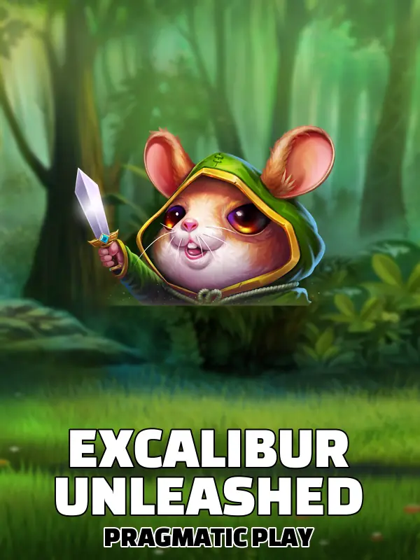 Excalibur Unleashed